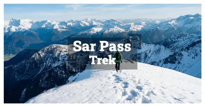 Sar Pass Trek