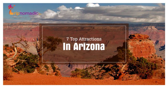 7 Top Attractions In Arizona