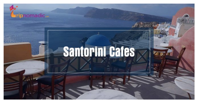 Santorini Cafes